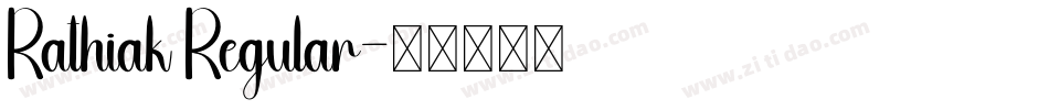 Rathiak Regular字体转换